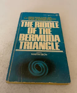 The Riddle of the Bermuda Triangle 