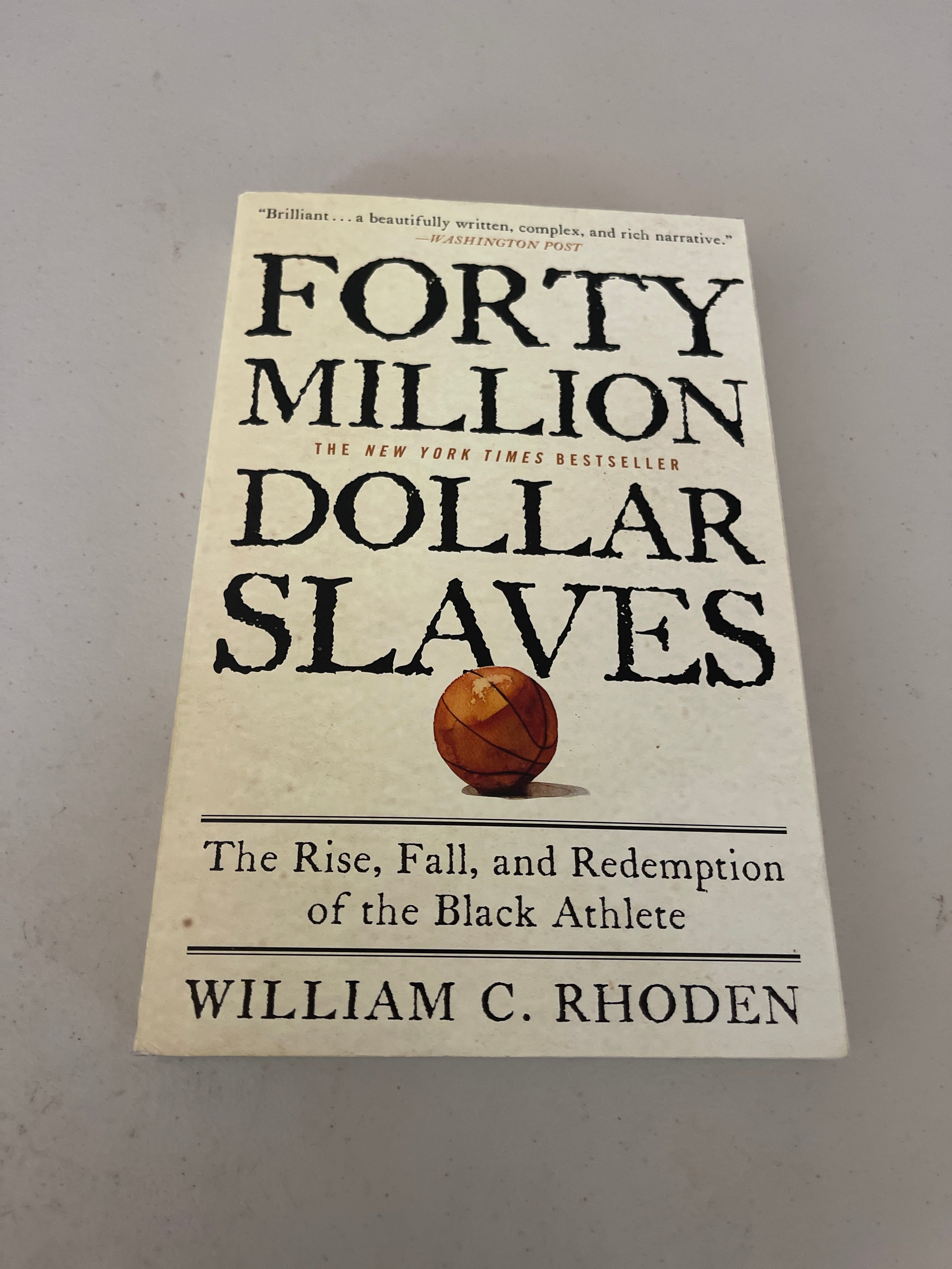 Forty Million Dollar Slaves