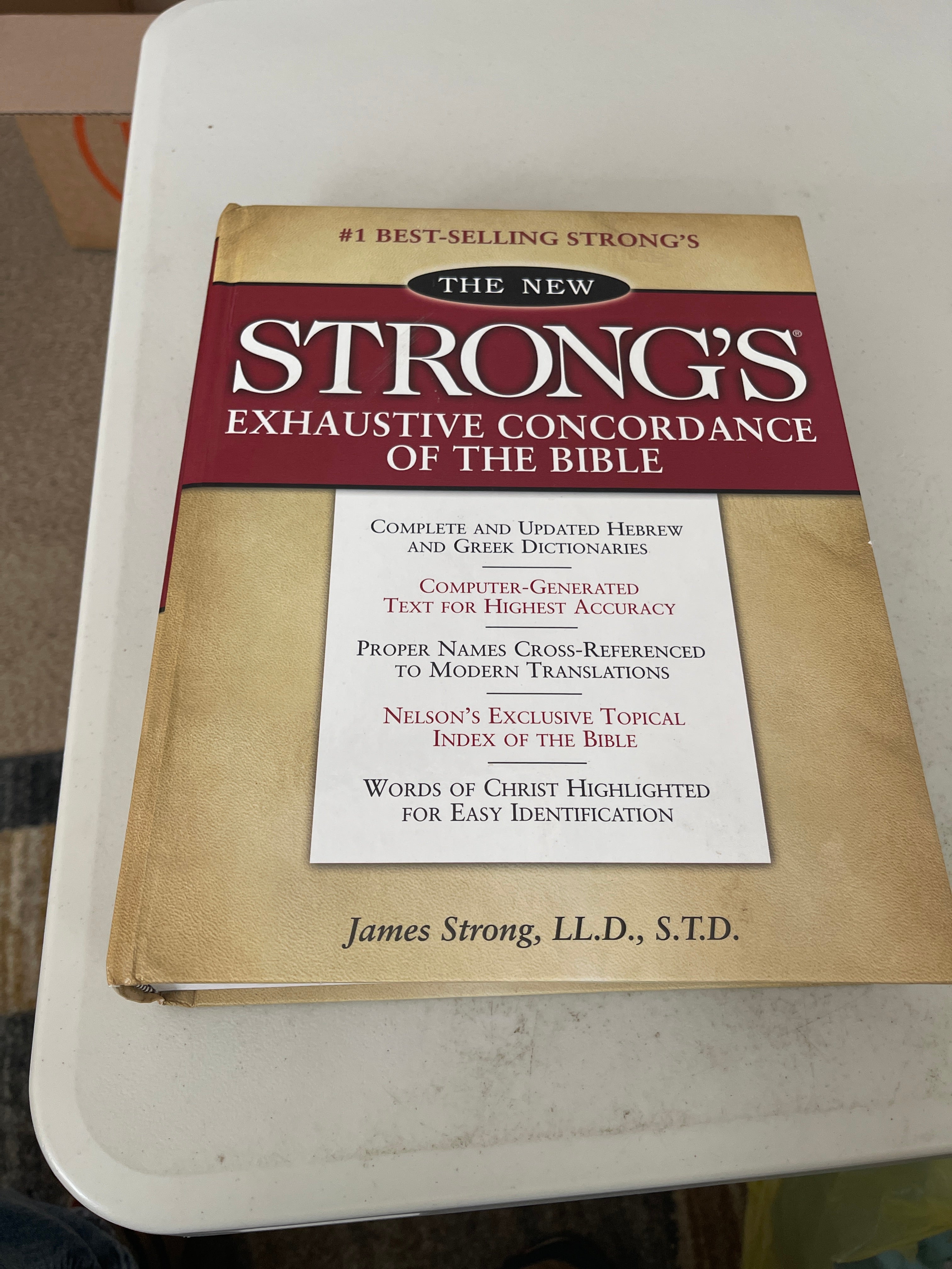 The New Strong's Exhaustive Concordance of the Bible