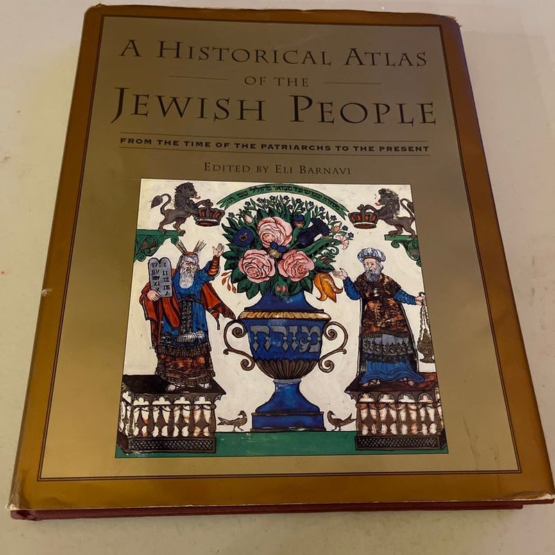 A Historical Atlas of the Jewish People
