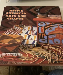 Native American Arts and Crafts