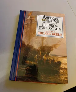 American Heritage Illustrated History of the United States