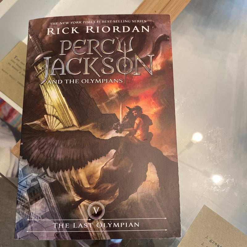 Percy Jackson and the Olympians, Book Five the Last Olympian (Percy Jackson and the Olympians, Book Five)