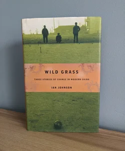 Wild Grass