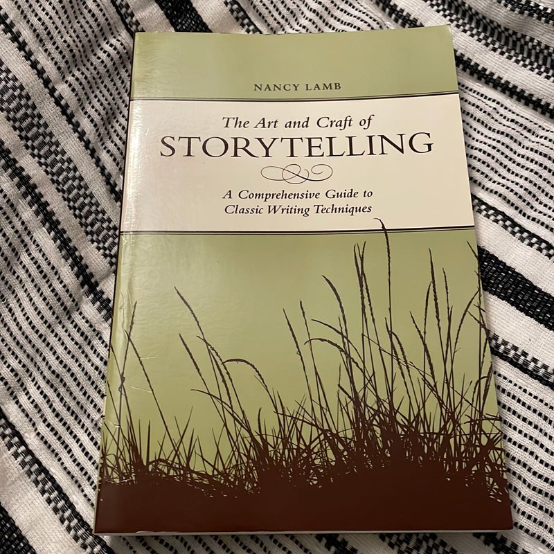 The Art and Craft of Storytelling