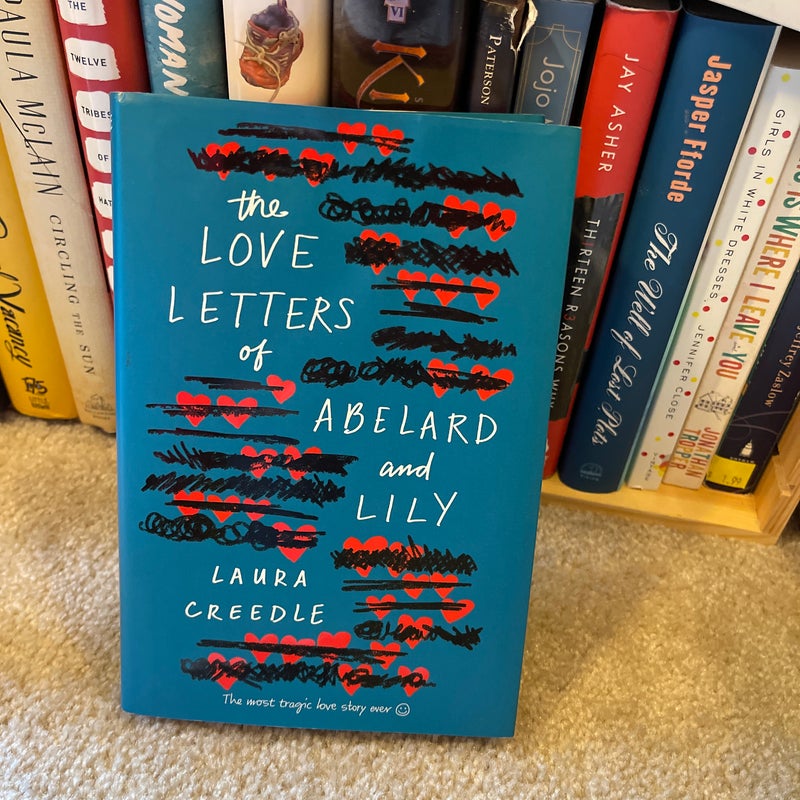 The Love Letters of Abelard and Lily *signed*