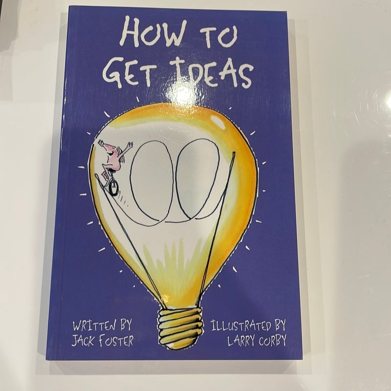 How to Get Ideas