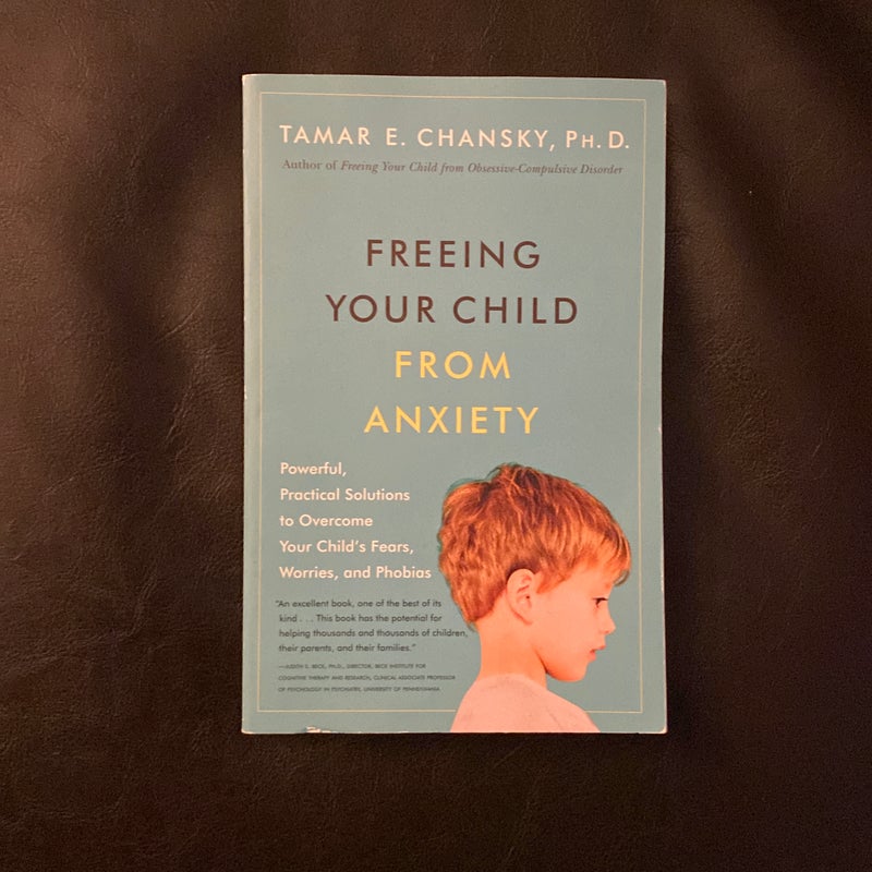 Freeing your child from anxiety