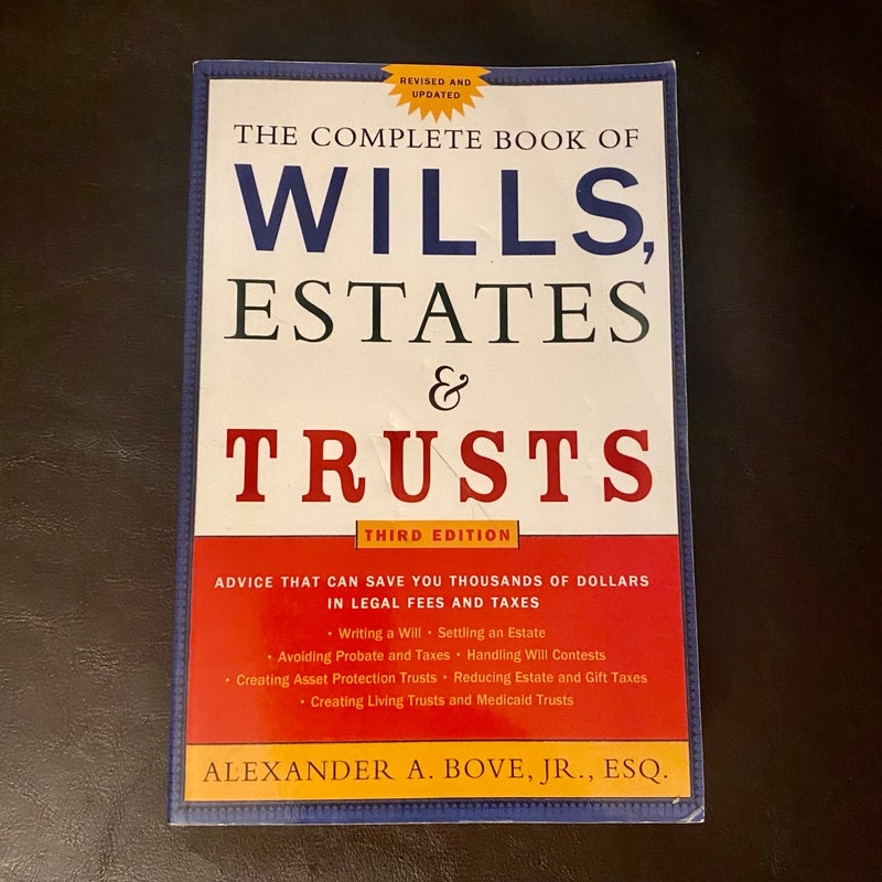 Complete Book of Wills, Estates and Trusts