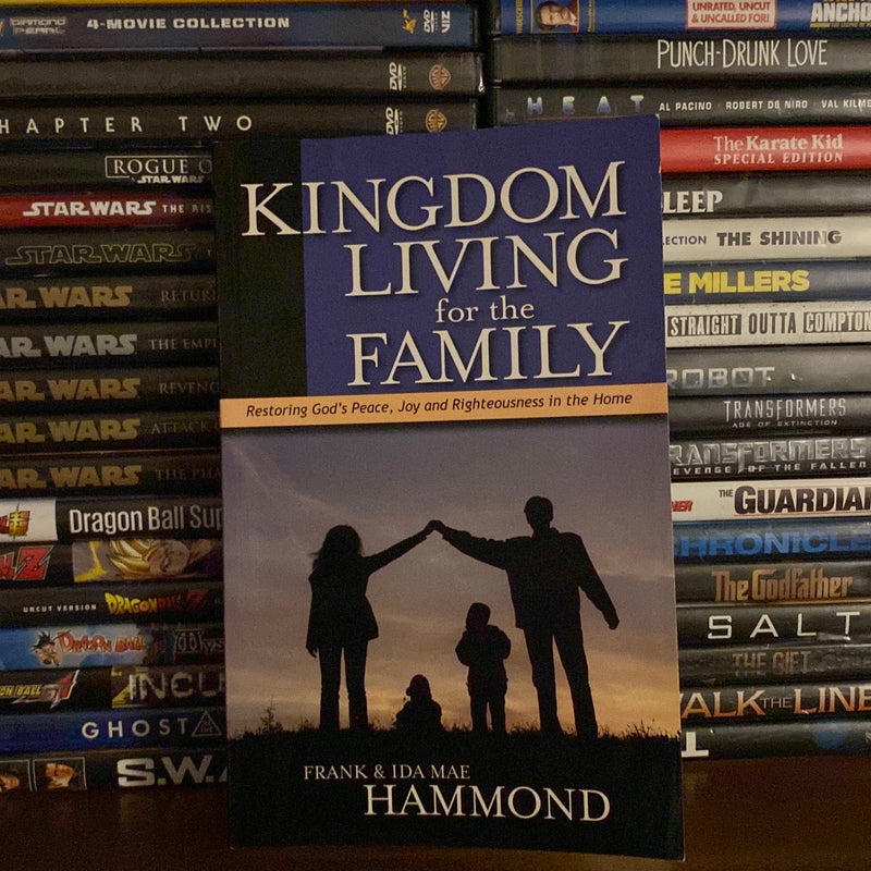 Kingdom Living for the Family