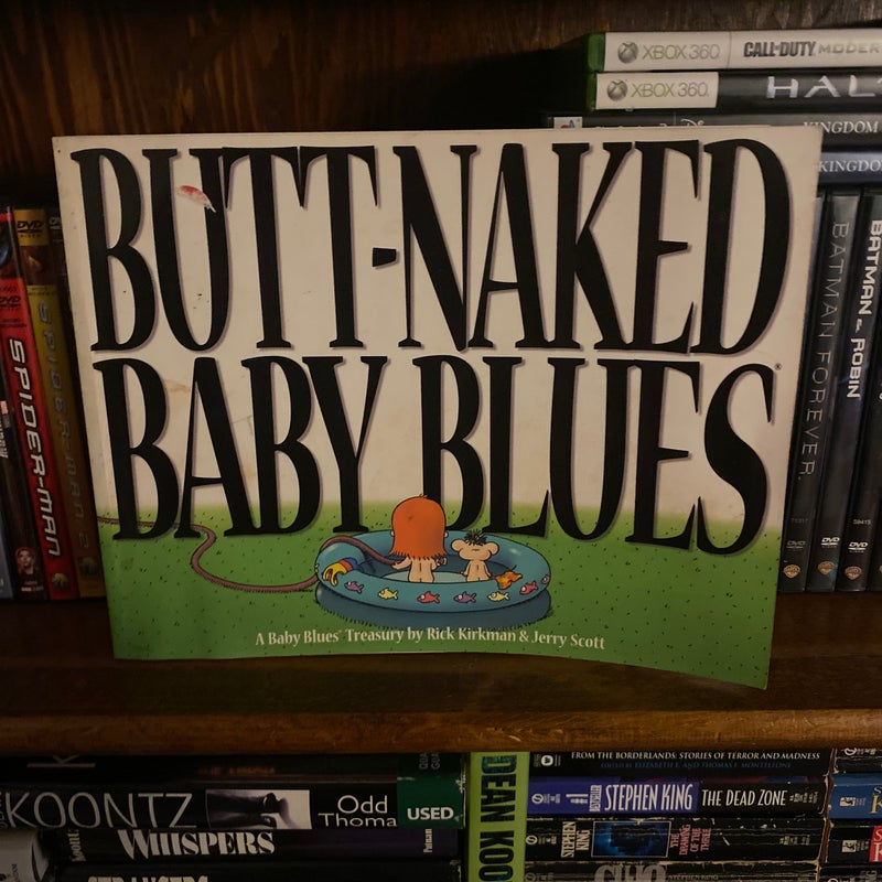 Butt-Naked Baby Blues