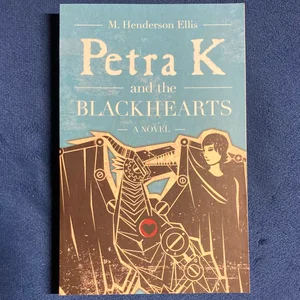 Petra K and the Blackhearts