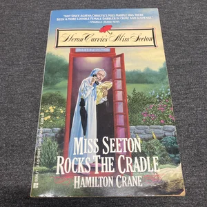 Miss Seeton Rocks the Cradle