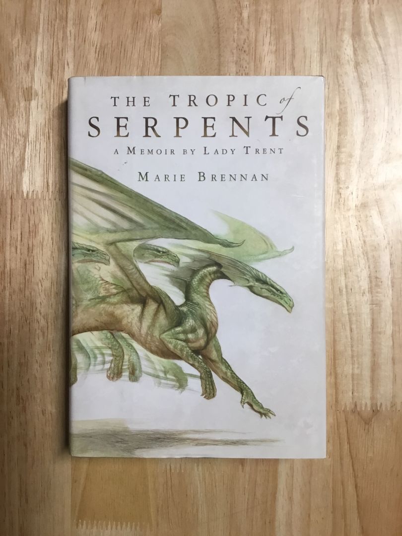 The Tropic of Serpents