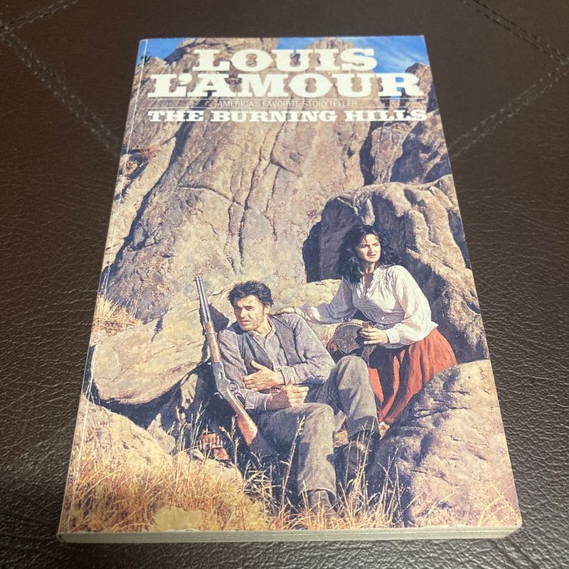 The Burning Hills by Louis L'Amour