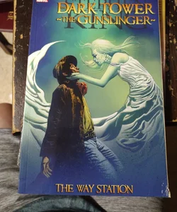 Stephen King's the Dark Tower: the Gunslinger - the Way Station