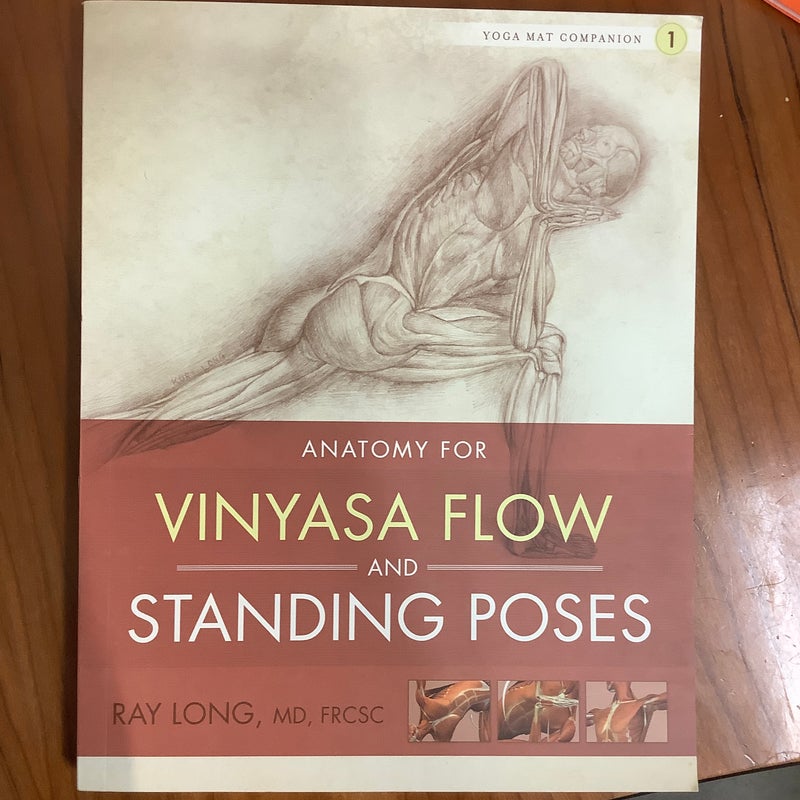 Vinyasa Flow and Standing Poses
