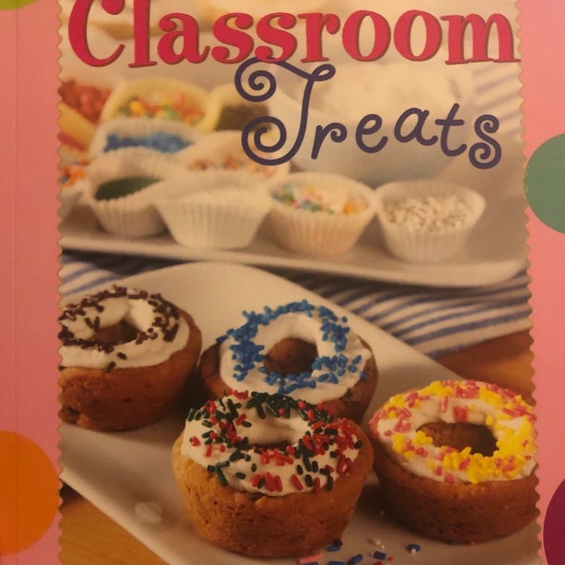 Classroom Treats Classic Recipes