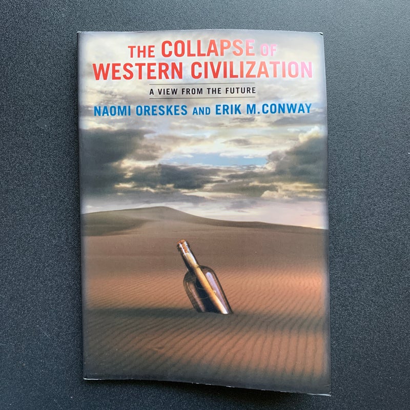 The Collapse of Western Civilization