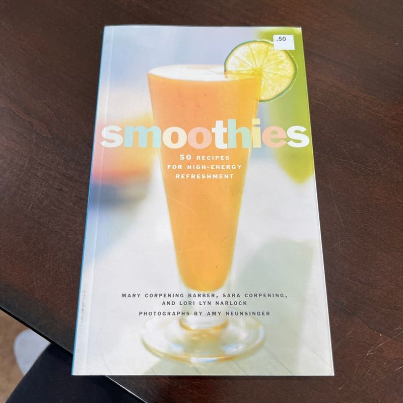 The Smoothie Recipe Book: 150 Smoothie Recipes Including