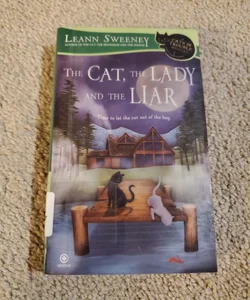 The Cat, the Lady and the Liar