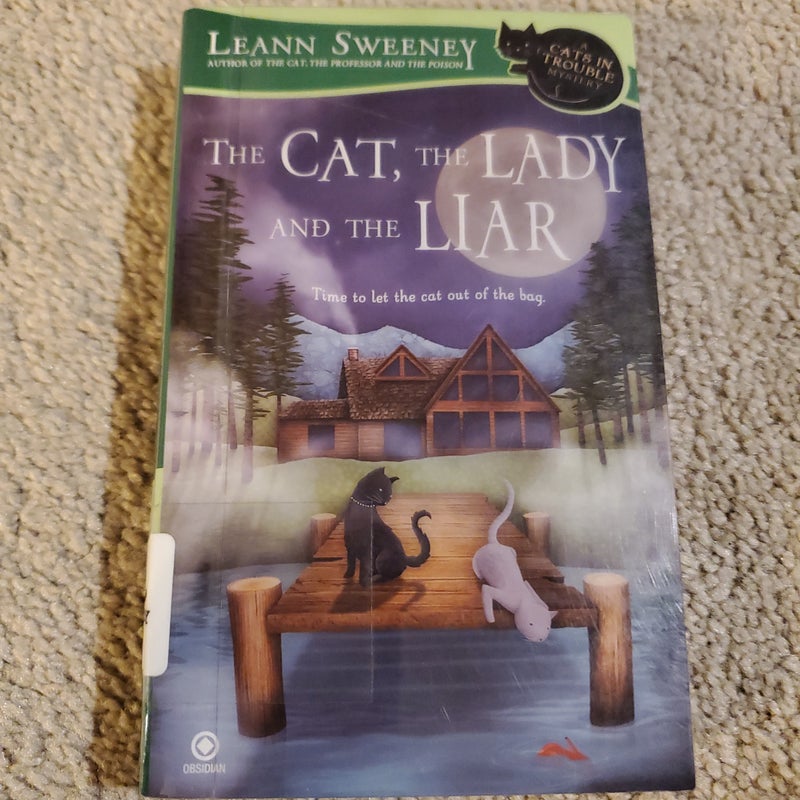 The Cat, the Lady and the Liar