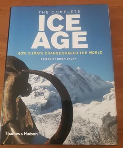 The Complete Ice Age