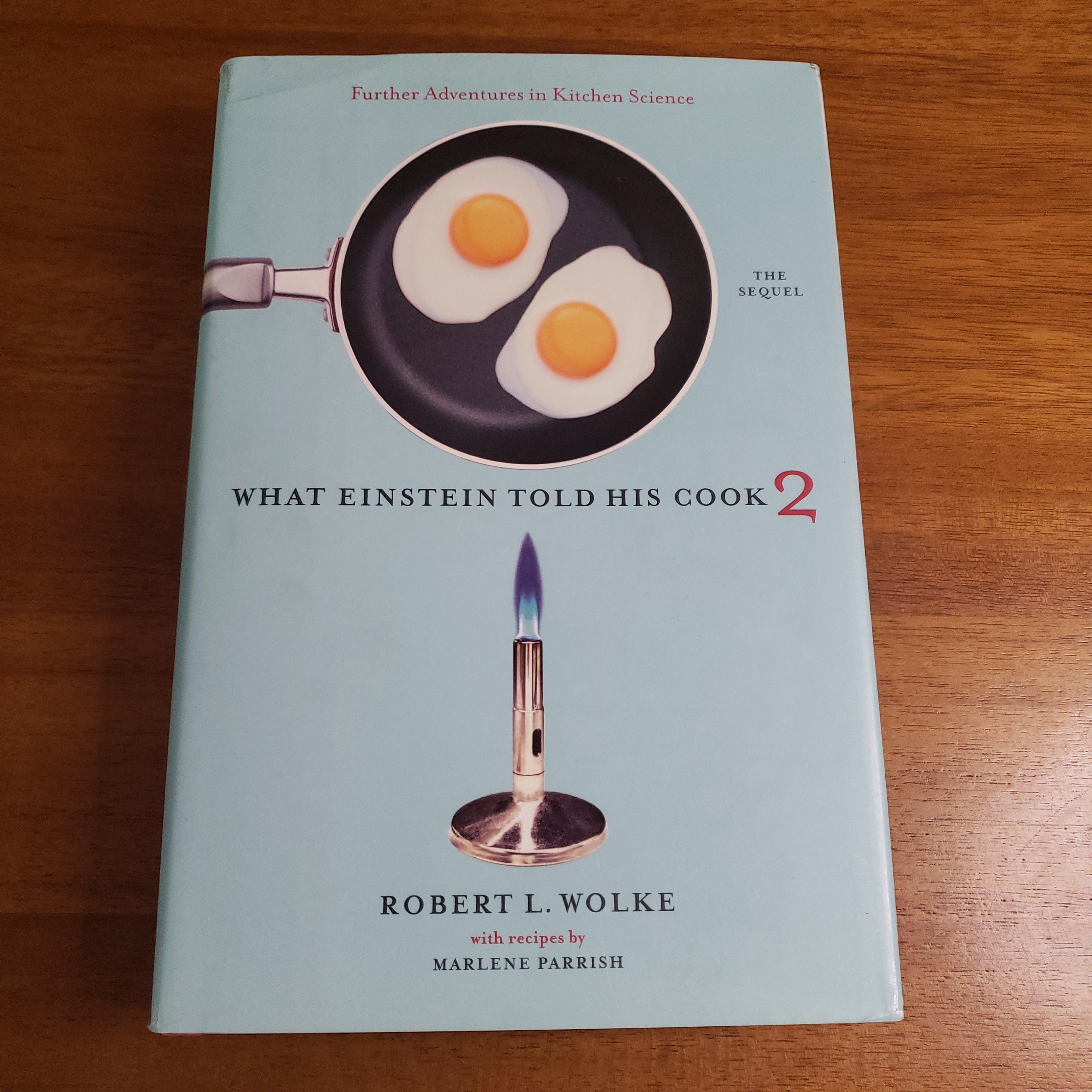 What Einstein Told His Cook #2 the Sequel