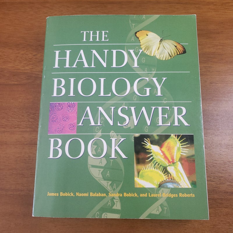 The Handy Biology Answer Book