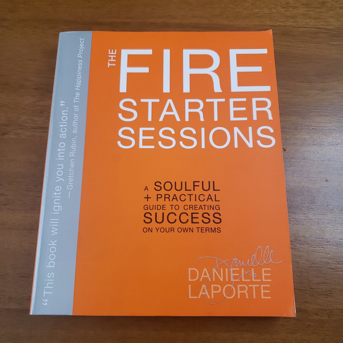 The Fire Starter Sessions by Danielle LaPorte, Paperback Pangobooks