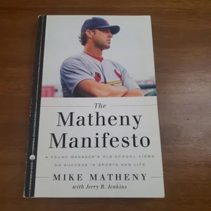 The Matheny Manifesto