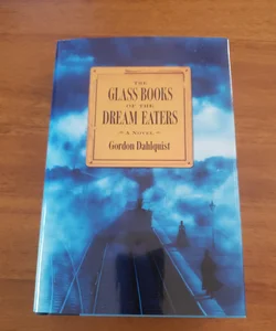 The Glass Books of the Dream Eaters