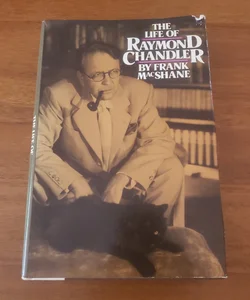 The Life of Raymond Chandler