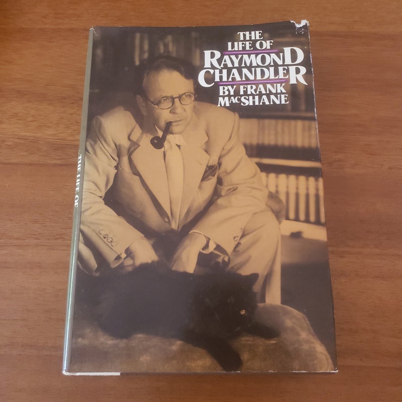 The Life of Raymond Chandler
