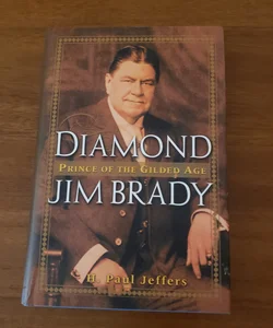 Diamond Jim Brady