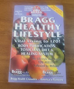 Bragg Healthy Lifestyle