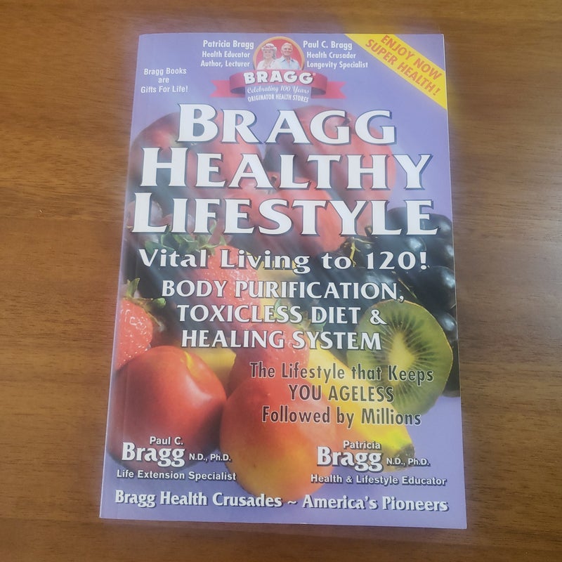 Bragg Healthy Lifestyle