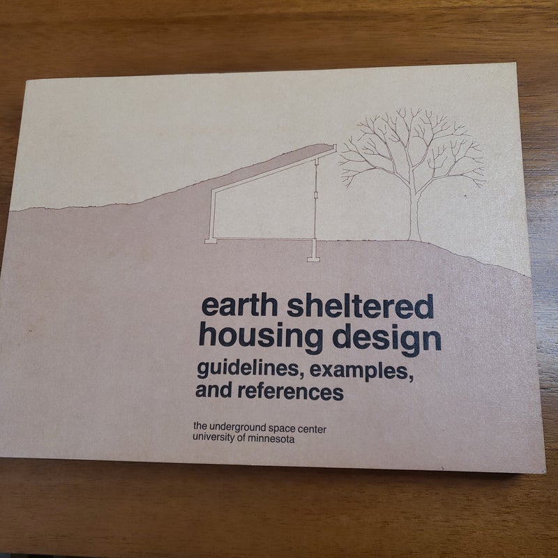 Earth Sheltered Housing Design