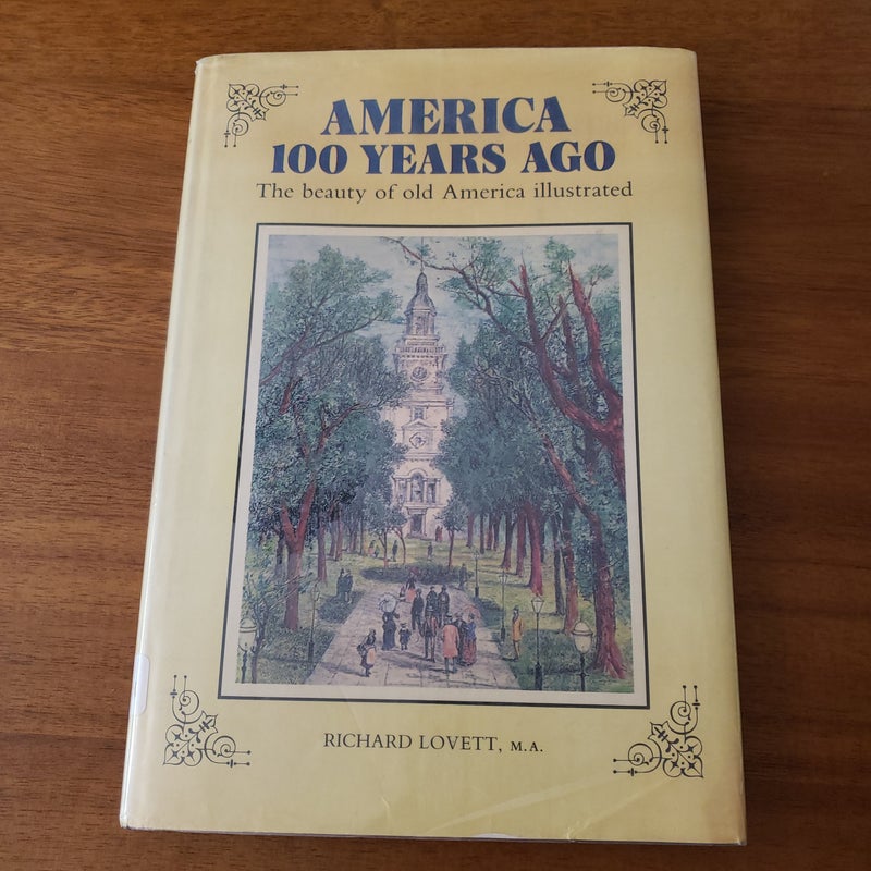 America's 100 Years Ago