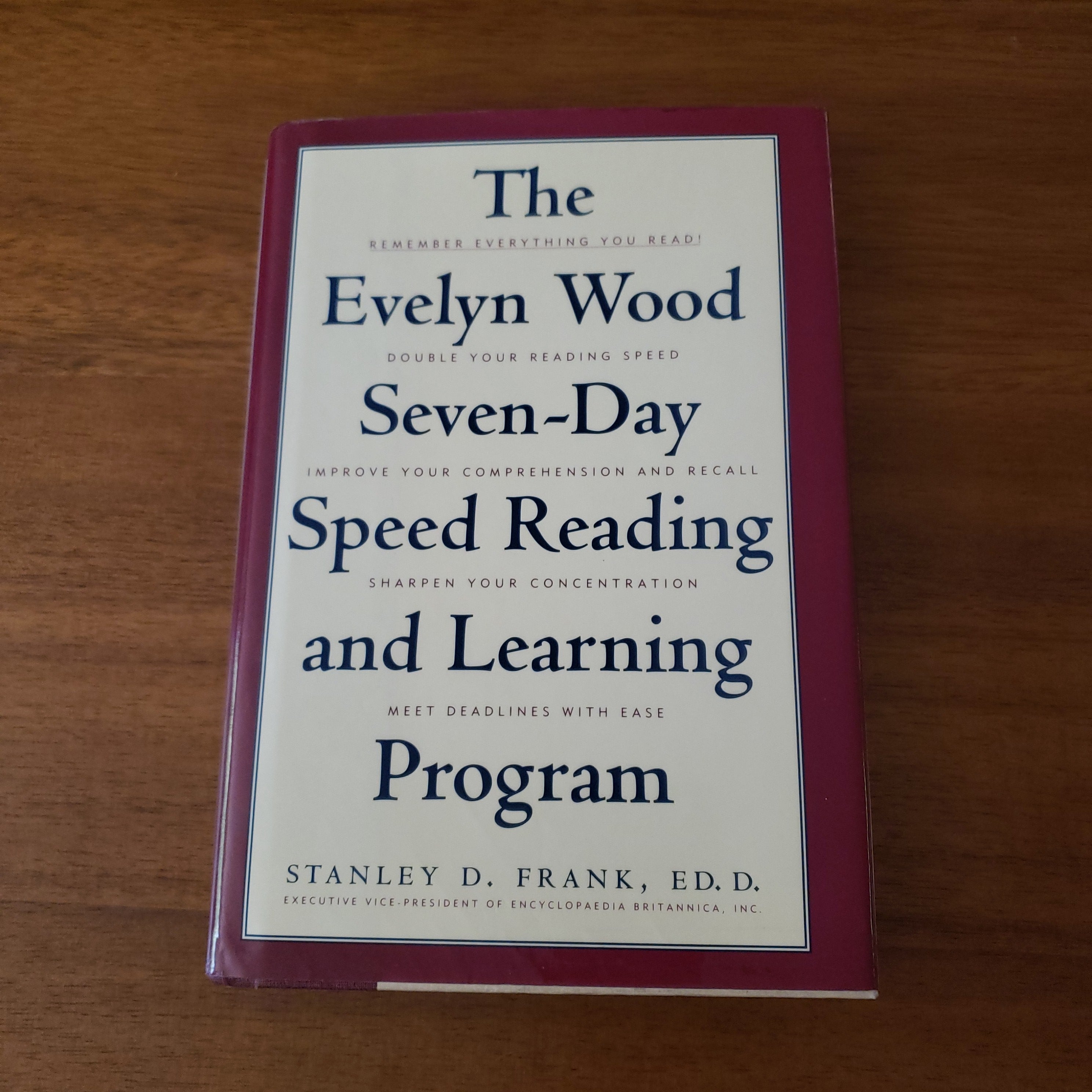 The Evelyn Wood Seven-Day Speed Reading and Learning Program