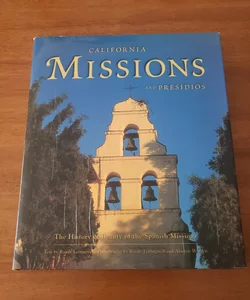 California Missions and Presidios