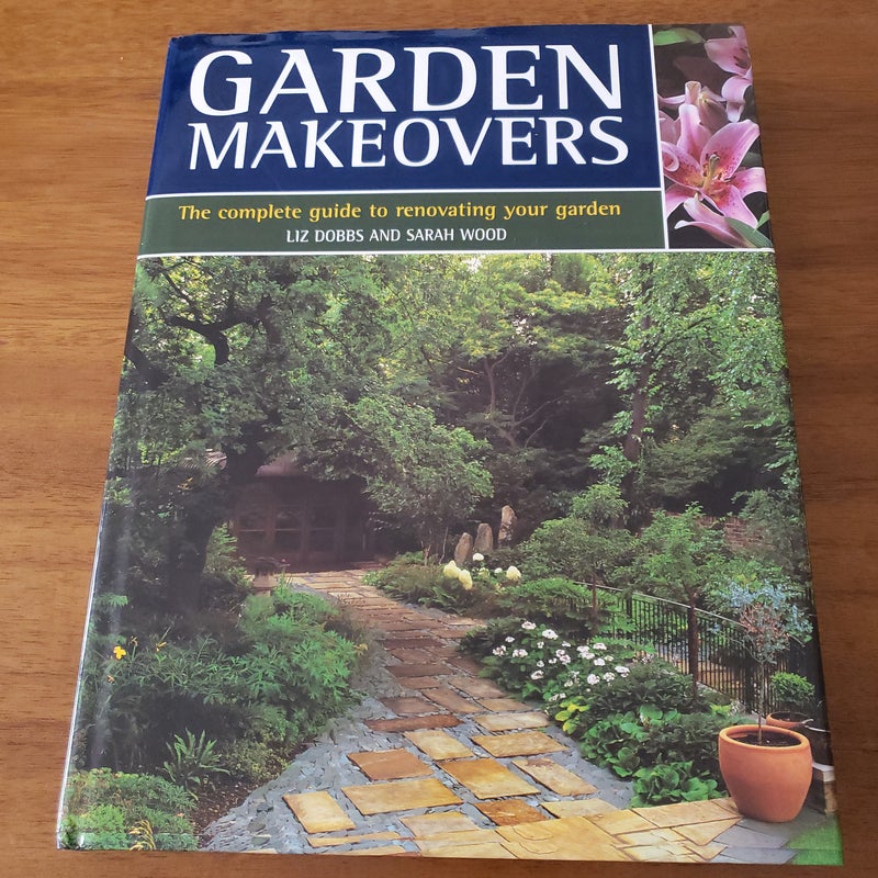 Garden Makeovers