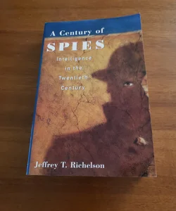 A Century of Spies