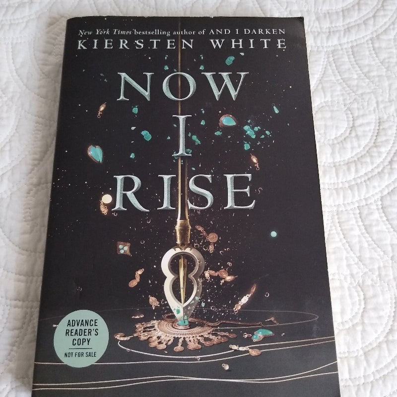 (ARC) Now I Rise