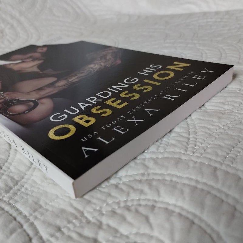 Guarding His Obsession (Signed)