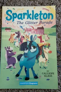 Sparkleton #2: The Glitter Parade