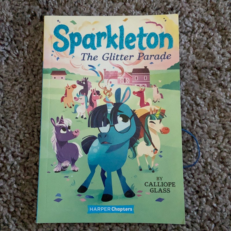 Sparkleton #2: The Glitter Parade