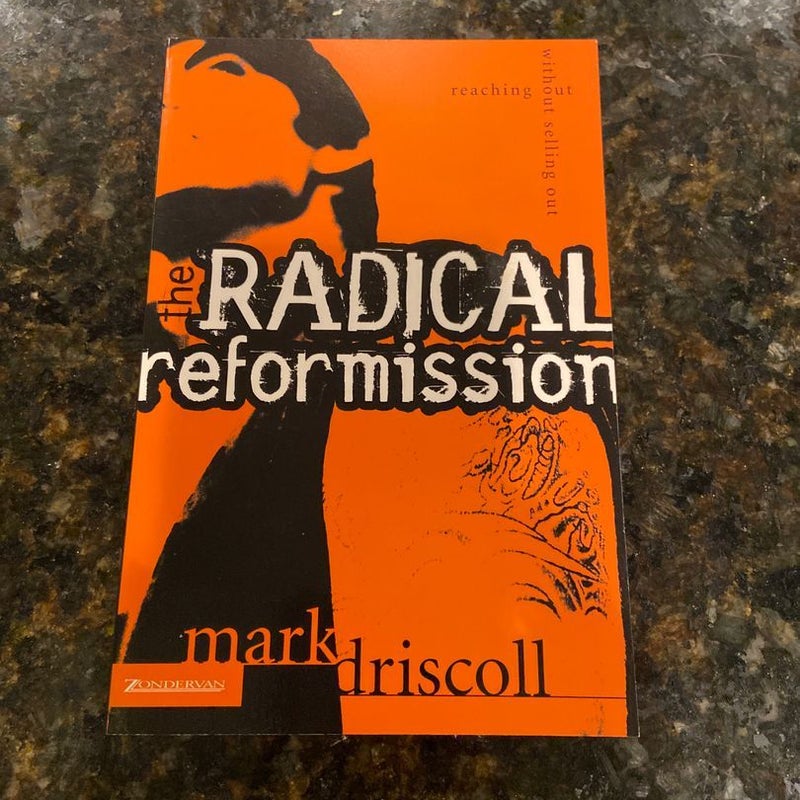 The Radical Reformission