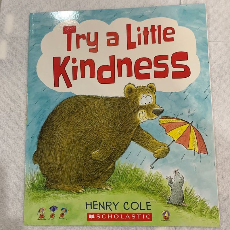 Try a Little Kindness
