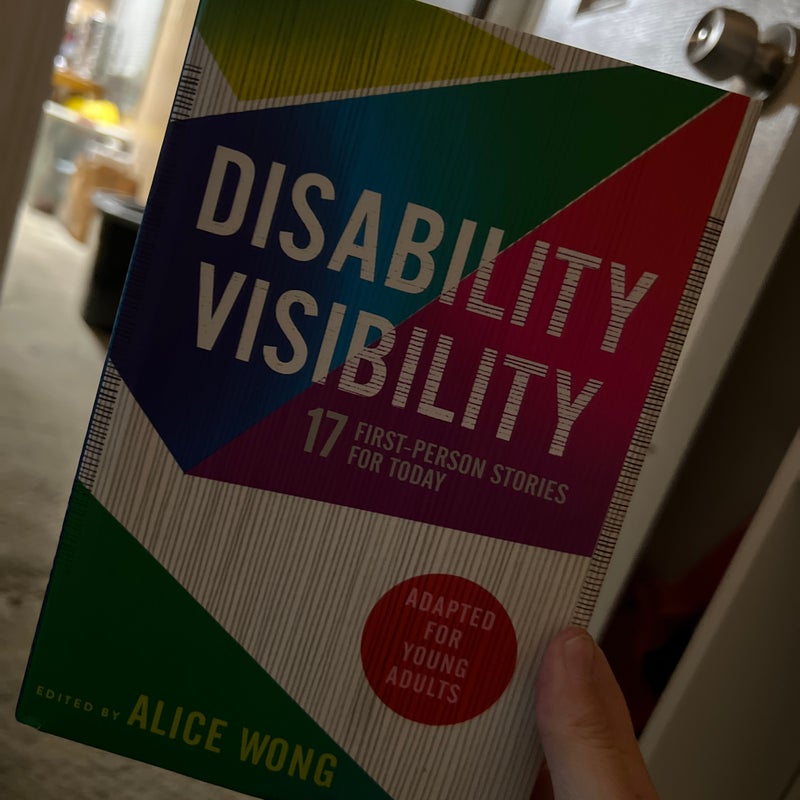 Disability Visibility (Adapted for Young Adults)